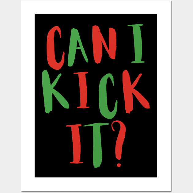 Can I Kick it Novelty Hip Hop Can I Kick it Wall Art by Vixel Art